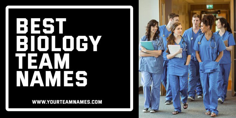 224+ Best Biology Team Names: Catchy, Creative for Medical Science Expert