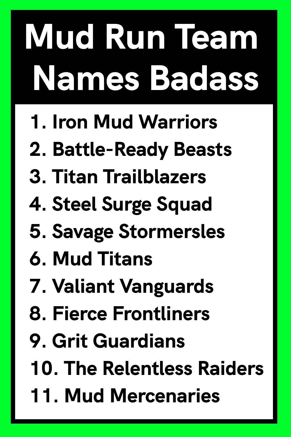 Mud Run Team Names Badass