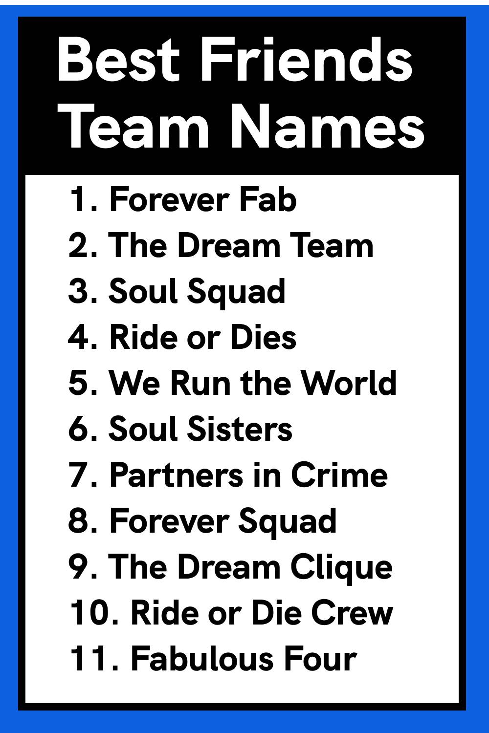 Best Friends Team Names