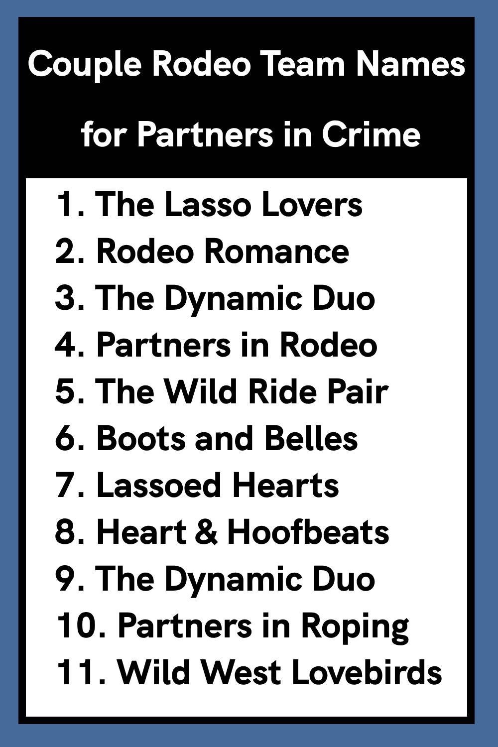 Couple Rodeo Team Names for Partners in Crime