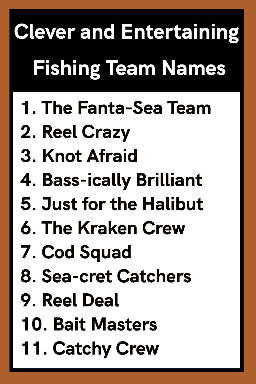 Clever and Entertaining Fishing Team Names
