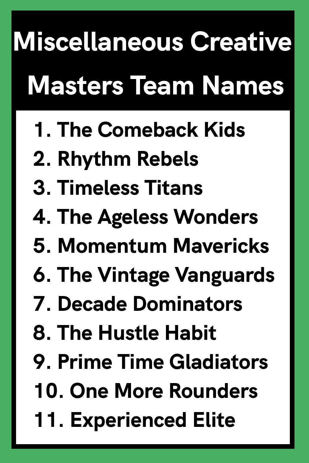 Miscellaneous Creative Masters Team Names