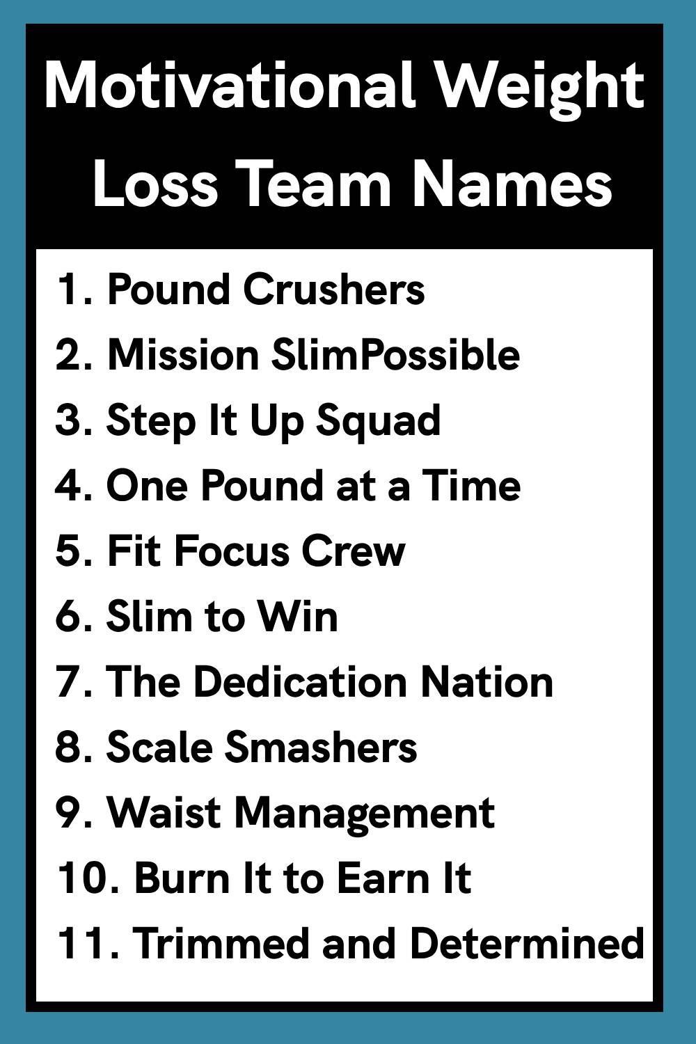 Motivational Weight Loss Team Names