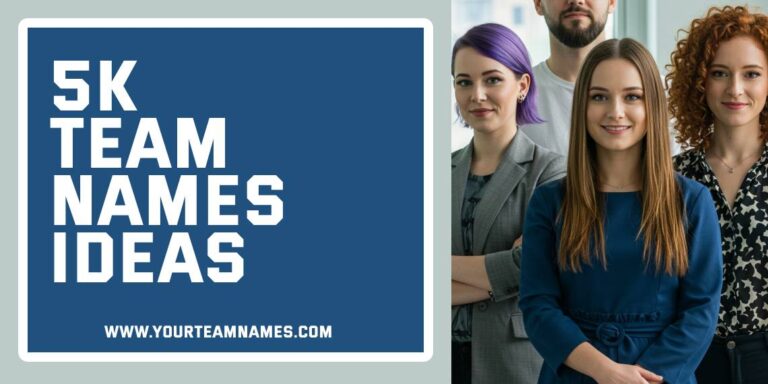 454+ 5k Team Names Best, Funny, Cool & Catchy Ideas For Sports
