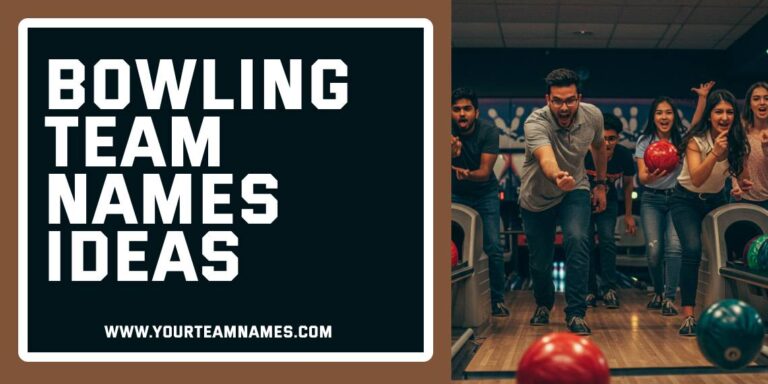 779+ Bowling Team Names Funny, Unique, Catchy, Clever Ideas