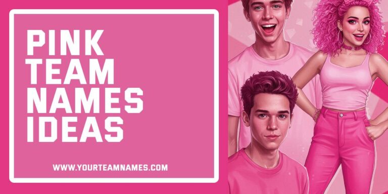 519+ Pink team names: Funny, Unique, Catchy & Cool Ideas