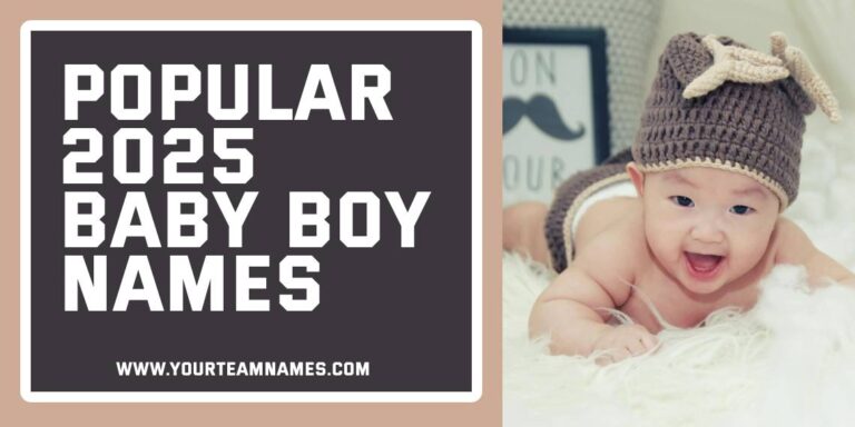 230+ Popular 2025 Baby Boy Names For All Letters + Meanings