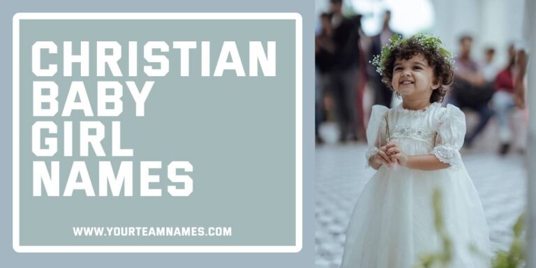 260+ Christian Baby Girl Names For All Alphabets & Meanings