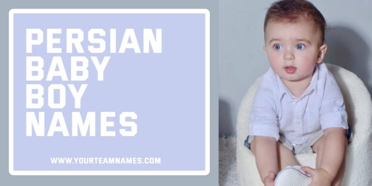 250+ Persian Baby Boy Names & Their Meanings For All Alphabets