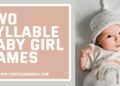 Two Syllable Baby Girl Names