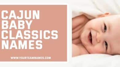 Cajun Baby Classics Names