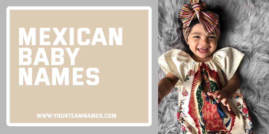 Mexican Baby Names