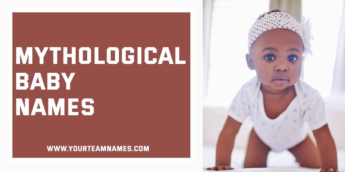 Mythological Baby Names