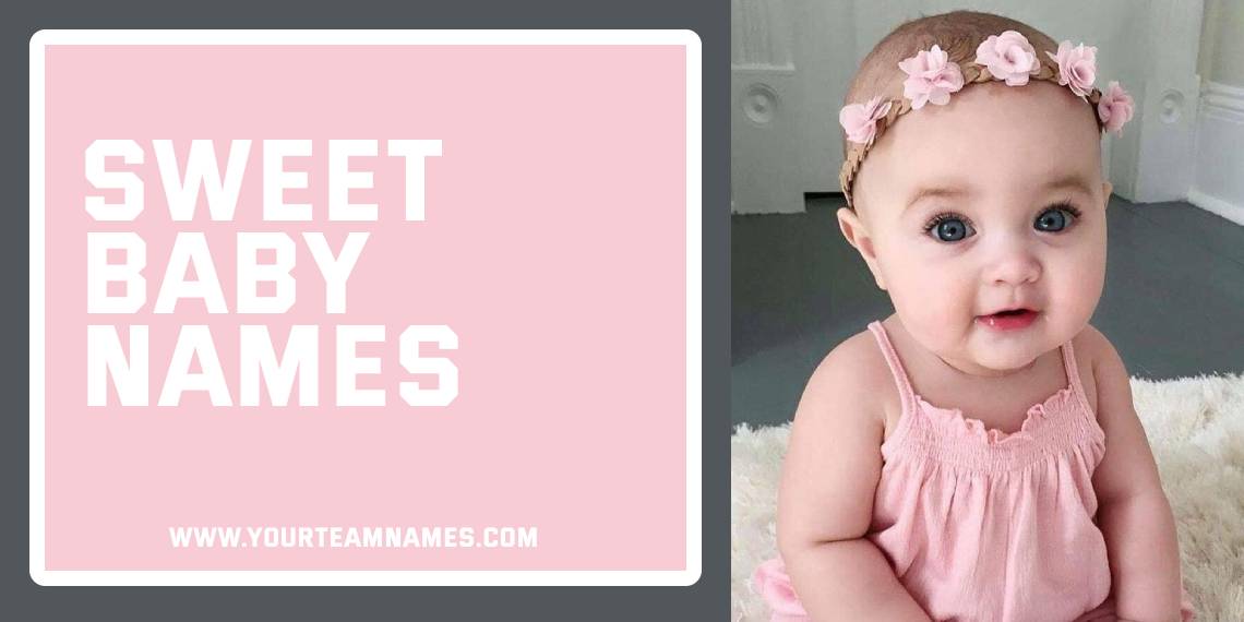 Sweet Baby Names