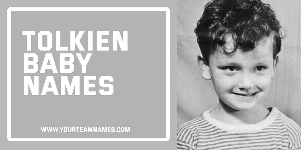 Tolkien Baby Names