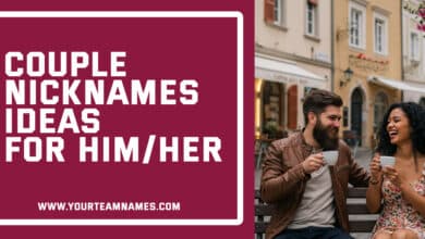 Couple Nicknames Ideas for Him and Her