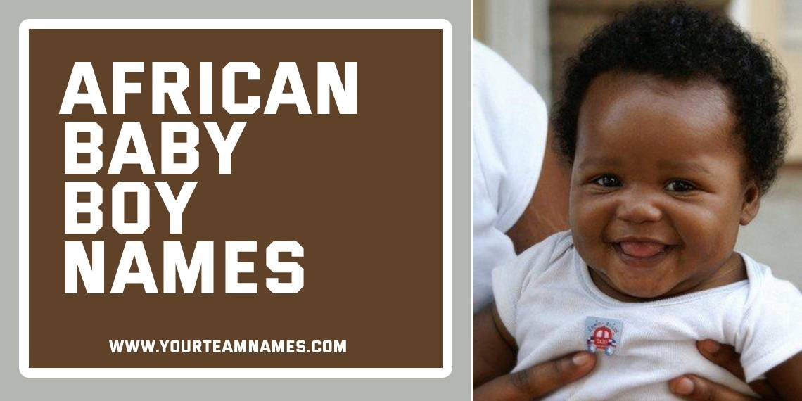 African Baby Boy Names