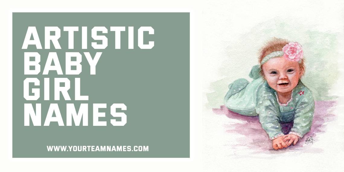 Artistic Baby Girl Names