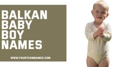 Balkan Baby Boy Names