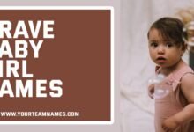 Brave Baby Girl Names