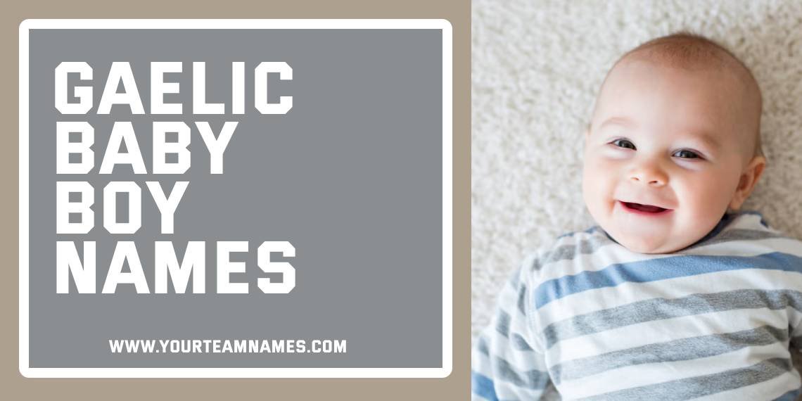 Gaelic Baby Boy Names