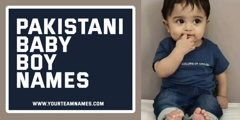 240+ Pakistani Baby Boy Names (Stylish, Soulful & Full of Heart)