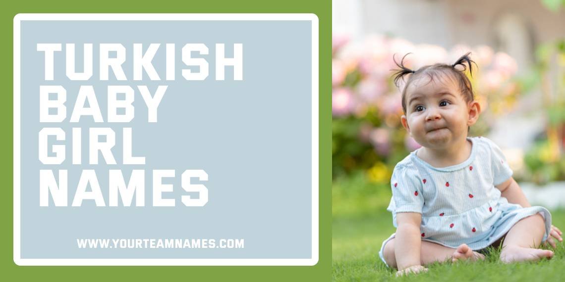 Turkish Baby Girl Names