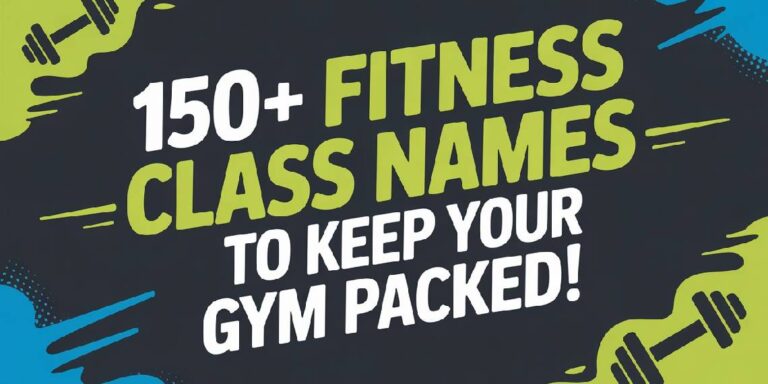 150+ Fitness Class Names to Keep Your Gym Packed!