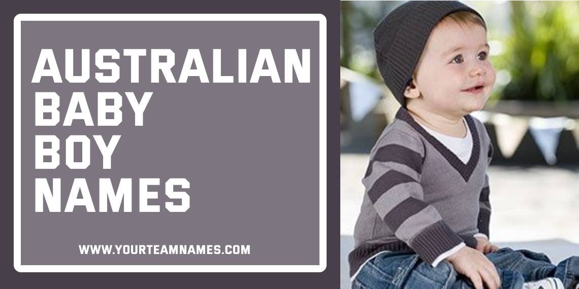 Australian Baby Boy Names