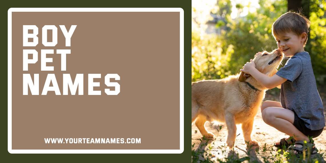 Boy Pet Names