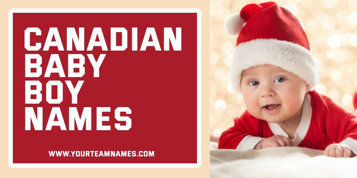 Canadian Baby Boy Names