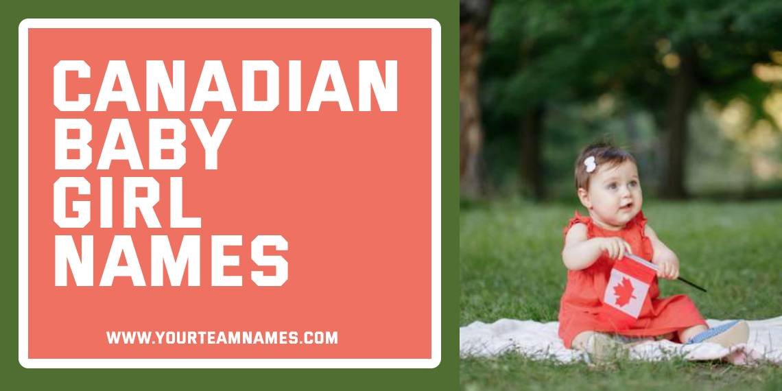 Canadian Baby Girl Names