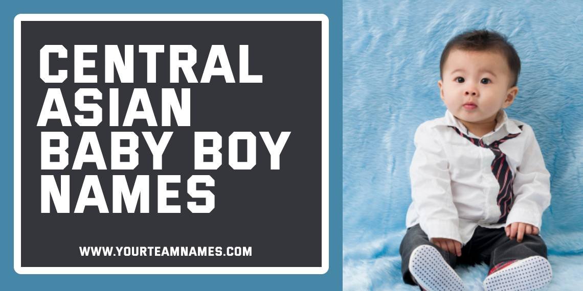 Central Asian Baby Boy Names