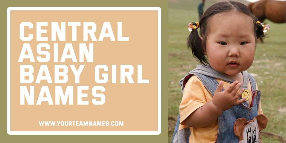 Central Asian Baby Girl Names