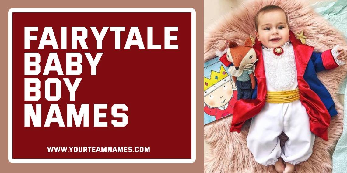 Fairytale Baby Boy Names