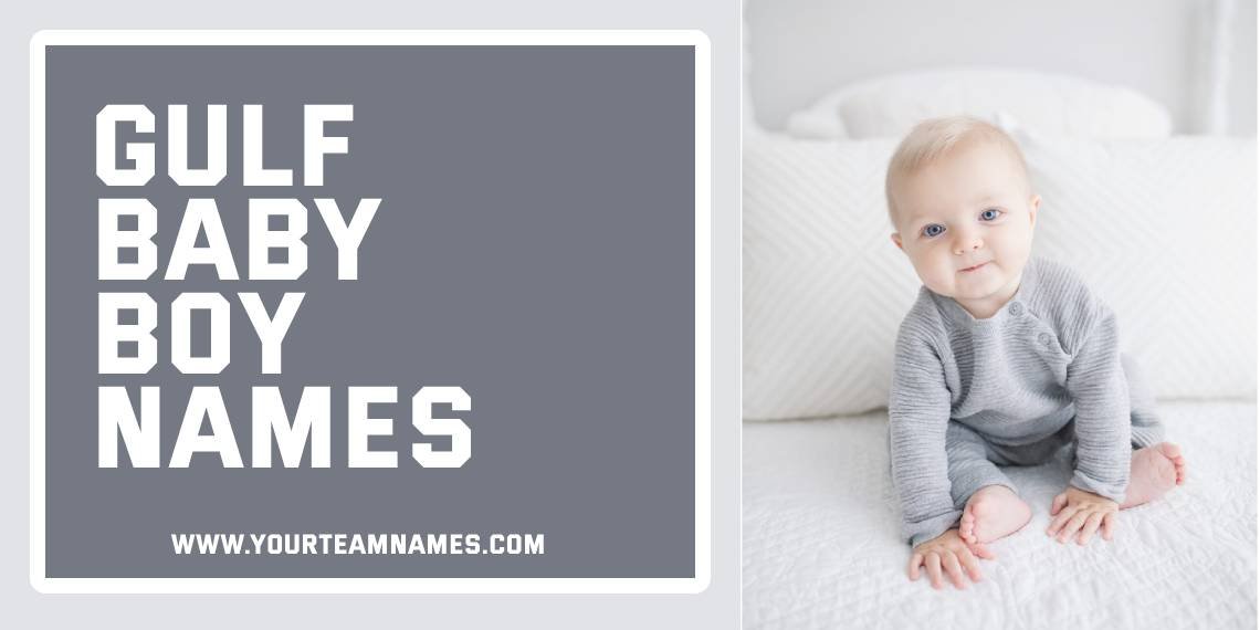 Gulf Baby Boy Names