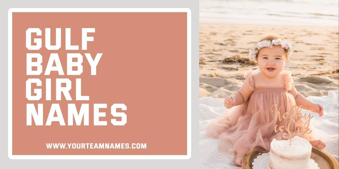 Gulf Baby Girl Names