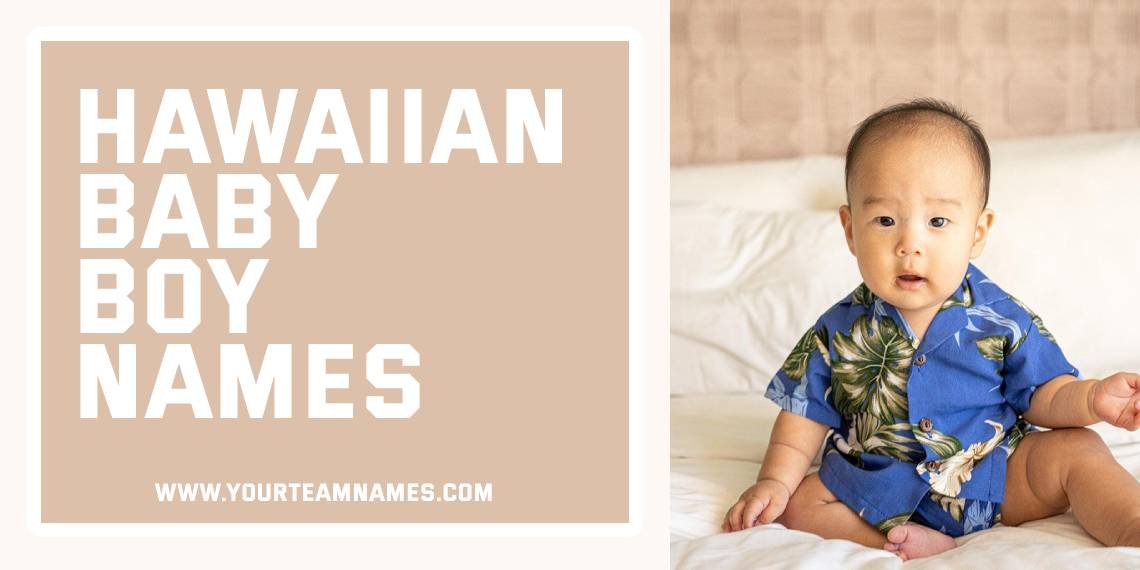 Hawaiian Baby Boy Names