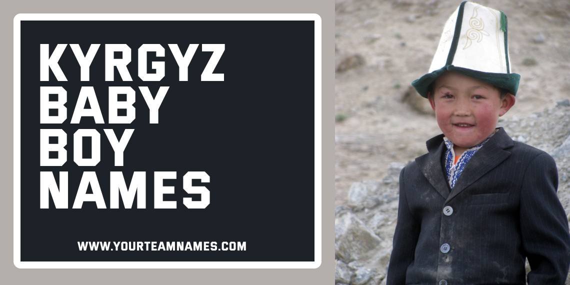 Kyrgyz Baby Boy Names
