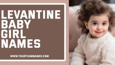 Levantine Baby Girl Names