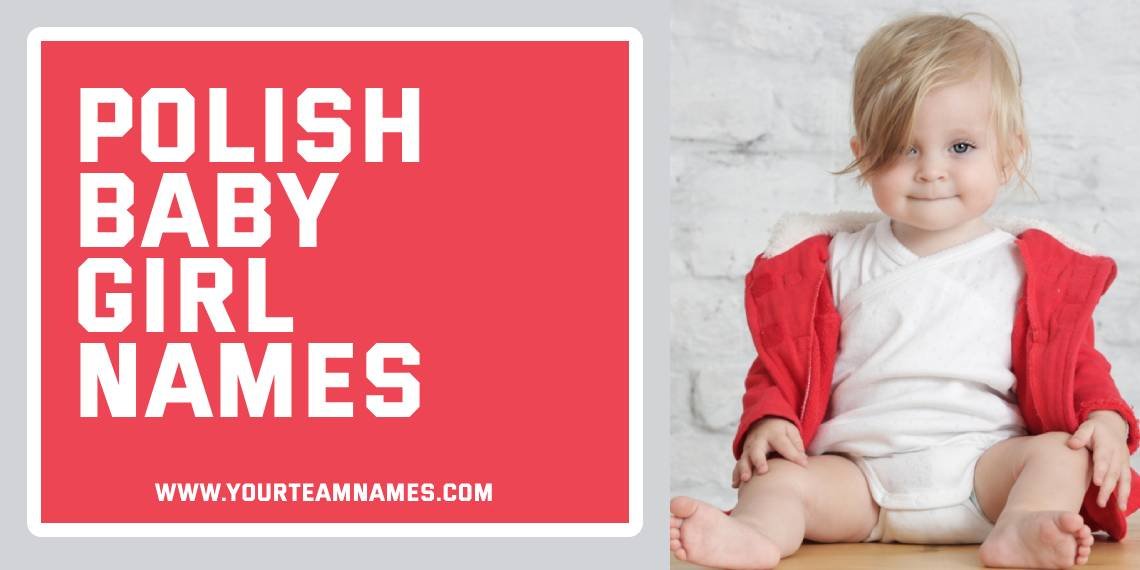 Polish Baby Girl Names