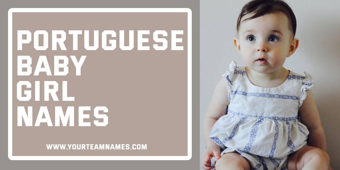 Portuguese Baby Girl Names