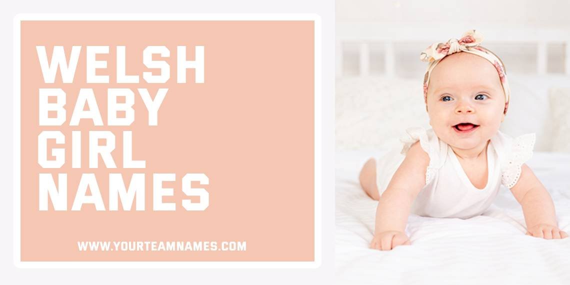 Welsh Baby Girl Names