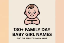 130+ Family Day Baby Girl Names