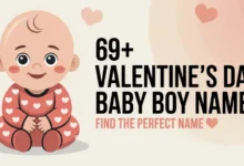 69+ Valentine’s Day Baby Boy Names