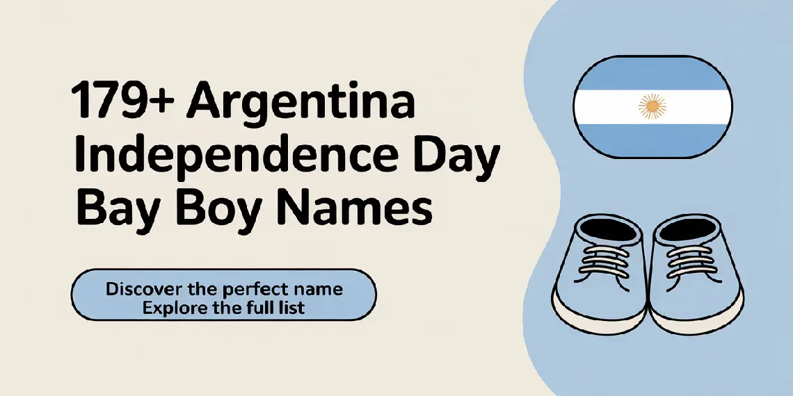 Argentina Independence Day Baby Boy Names