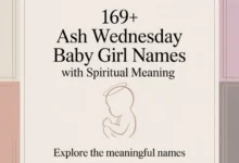 Ash Wednesday Baby Girl Names