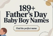 Father’s Day Baby Boy Names
