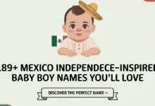 Mexico Independence Day Baby Boy Names
