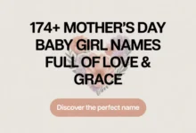 Mother’s Day Baby Girl Names